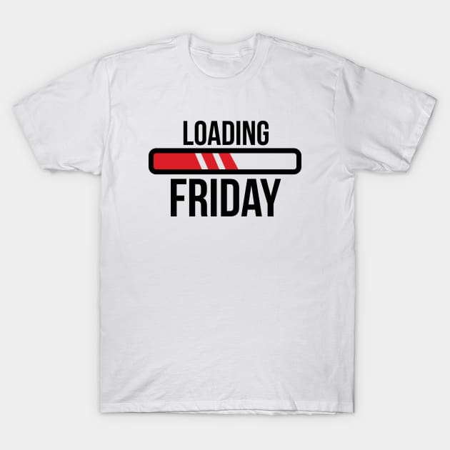 Loading Friday T-Shirt by LR_Collections